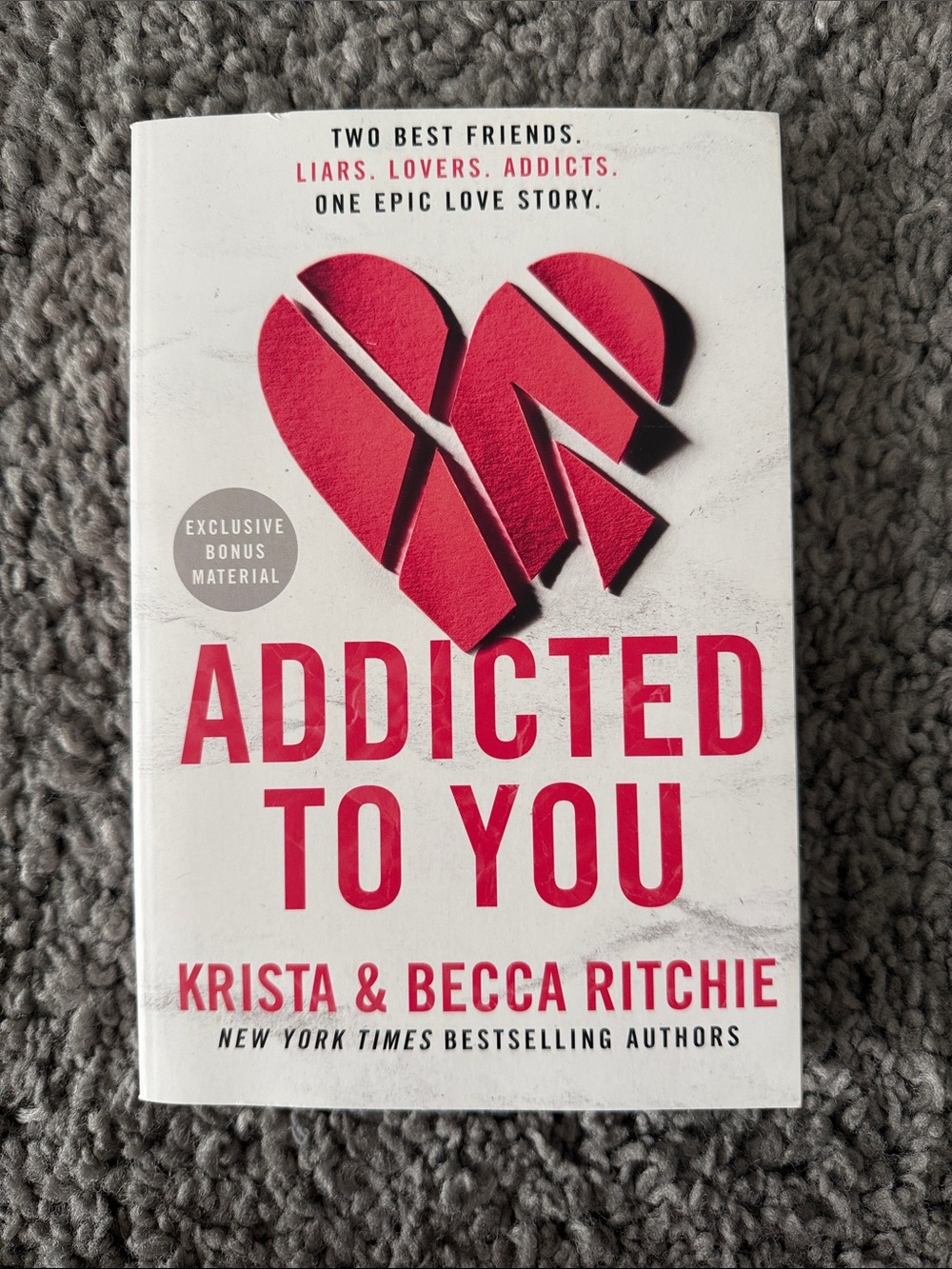 Addicted to You by Krista & Becca Ritchie - White & Red Paperback